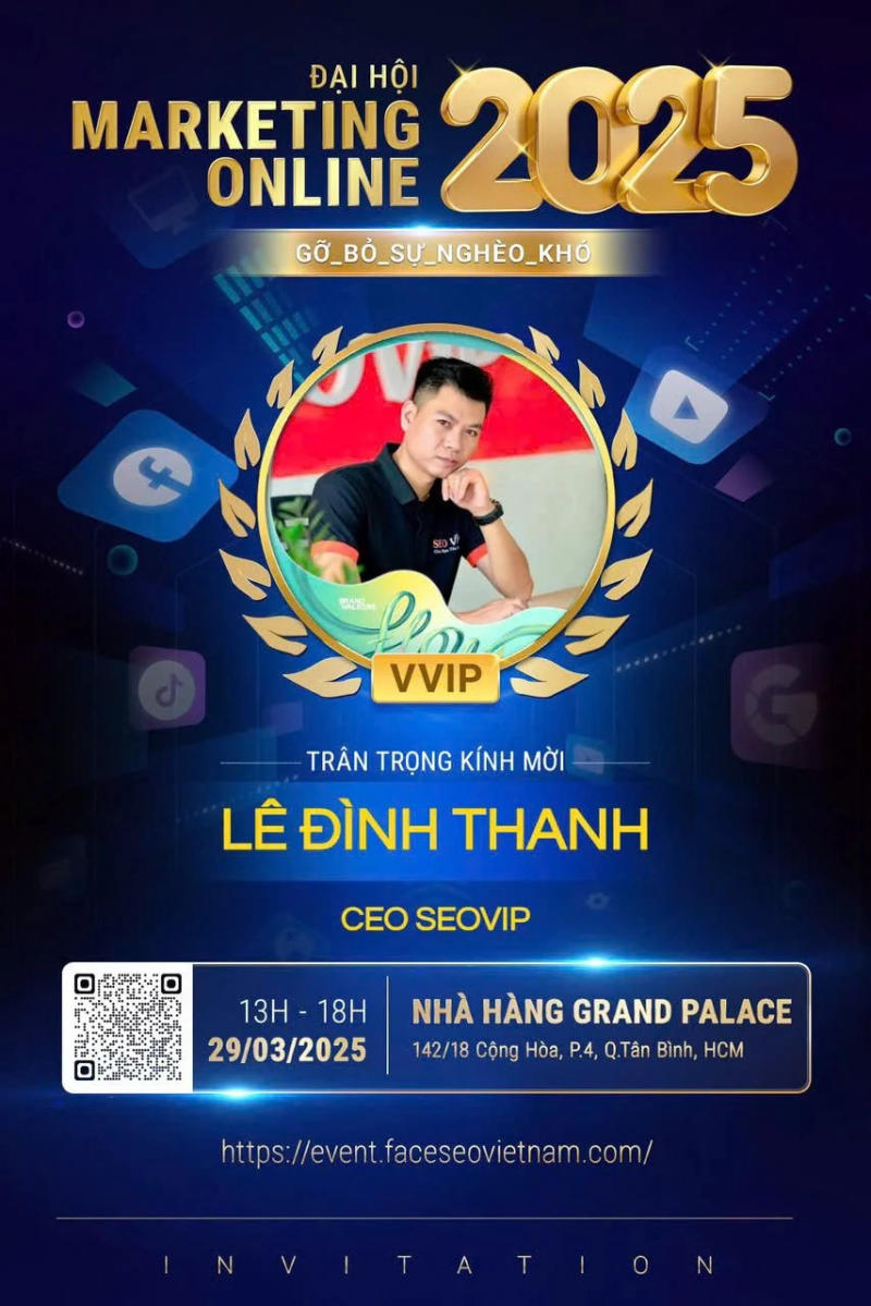 Mr. Lê Đình Thanh - CEO SEOViP  vinh dự được mời tham dự Đại hội Marketing Online 2025 với tư cách VVIP
